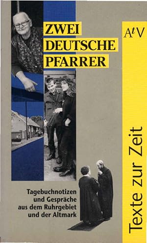 Seller image for Zwei deutsche Pfarrer : Tagebuchnotizen und Gesprche aus dem Ruhrgebiet und der Altmark ; [ein Buch nach dem Film "Brder und Schwestern in Deutschland? - Pfarreraustausch auf Zeit zwischen Ost und West"]. hrsg. von Wolfgang Schwarze / Aufbau-Taschenbcher ; 27 : Texte zur Zeit for sale by Schrmann und Kiewning GbR