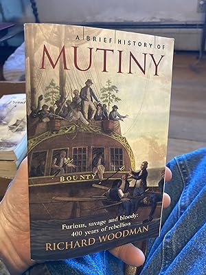 Immagine del venditore per A Brief History of Mutiny venduto da A.C. Daniel's Collectable Books