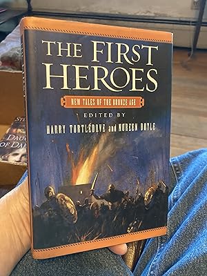 Imagen del vendedor de The First Heroes: New Tales of the Bronze Age a la venta por A.C. Daniel's Collectable Books