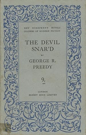 Image du vendeur pour THE DEVIL SNAR'D by George R. Preedy [pseudonym] mis en vente par Currey, L.W. Inc. ABAA/ILAB