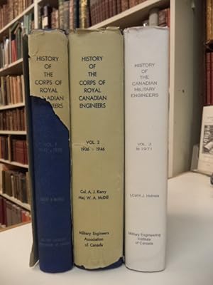 Imagen del vendedor de The History of the Corps of Royal Canadian Engineers / The History of the Canadian Military Enginees [complete in three volumes] a la venta por The Odd Book  (ABAC, ILAB)