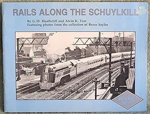 Seller image for Rails Along the Schuylkill for sale by Argyl Houser, Bookseller