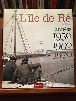 Seller image for LILLE DE RE-ANNEES 1950-1960-1970 for sale by Antigua Librera Canuda