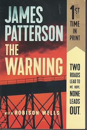 Image du vendeur pour The Warning Two Roads Lead to Mt. Hope. None Leads Out mis en vente par Ye Old Bookworm