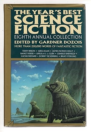 Bild des Verkufers fr THE YEAR'S BEST SCIENCE FICTION: Eighth (8th) Annual Collection. zum Verkauf von Bookfever, IOBA  (Volk & Iiams)