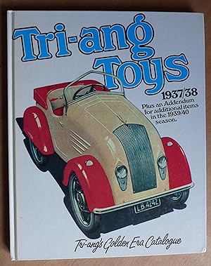 Bild des Verkufers fr Tri-ang Toys 1937/38. Plus an Addendum for additional items in the 1939/40 season. Tri-ang's Golden Era Catalogue zum Verkauf von Richard Sharp