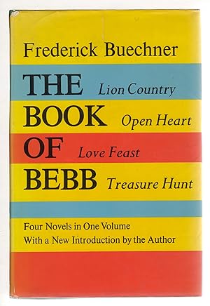 Immagine del venditore per THE BOOK OF BEBB: Lion Country, Open Heart, Love Feast, Treasure Hunt. venduto da Bookfever, IOBA  (Volk & Iiams)