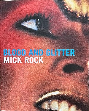 Blood and Glitter: Glam - An Eyewitness Account