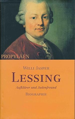 Lessing. Aufklärer und Judenfreund. Biographie.