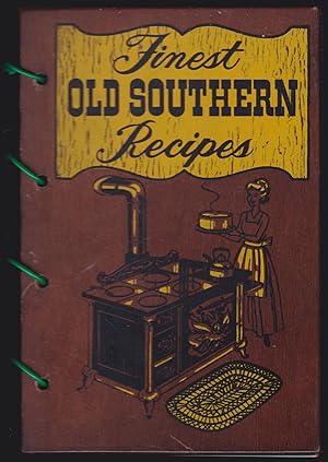 Southern Cookbook: 250 Fine Old Southern Recipes