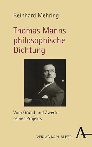 Immagine del venditore per Thomas Manns philosophische Dichtung venduto da Rheinberg-Buch Andreas Meier eK