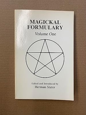 Imagen del vendedor de Magickal Formulary, Volume 1 a la venta por Fahrenheit's Books