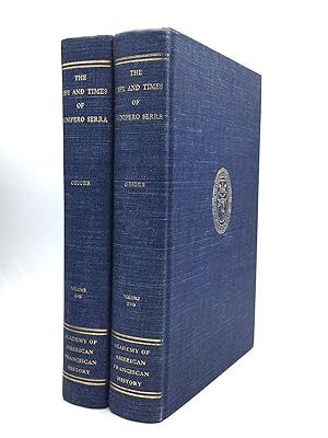 Image du vendeur pour THE LIFE AND TIMES OF FRAY JUNIPERO SERRA, O.F.M. or The Man Who Never Turned Back (1713-1784) mis en vente par johnson rare books & archives, ABAA