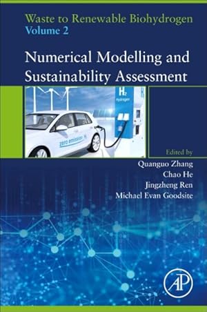 Immagine del venditore per Waste to Renewable Biohydrogen : Numerical Modelling and Sustainability Assessment venduto da GreatBookPrices