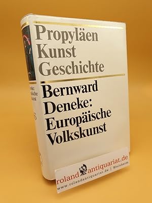 Seller image for Propylen-Kunstgeschichte ; Band 16: Europische Volkskunst for sale by Roland Antiquariat UG haftungsbeschrnkt