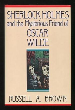 Imagen del vendedor de Sherlock Holmes and the Mysterious Friend of Oscar Wilde a la venta por ReadInk, ABAA/IOBA