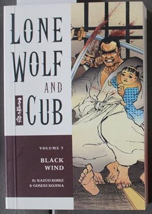 Lone Wolf and Cub, Vol. 5: Black Wind