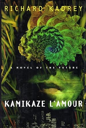 Immagine del venditore per Kamikaze L'Amour A Novel of the Future venduto da Cider Creek Books