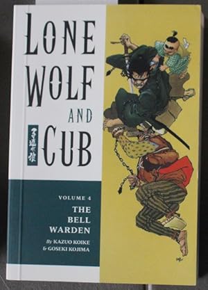 Seller image for Lone Wolf and Cub, Vol. 4: The Bell Warden for sale by Comic World