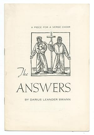 Seller image for The Answers. A Piece for a Verse Choir for sale by Between the Covers-Rare Books, Inc. ABAA