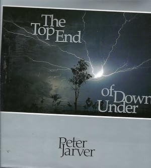 Seller image for Top End of Down Under, The for sale by Elizabeth's Bookshops
