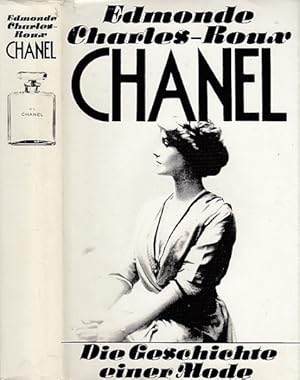 Chanel. Die Geschichte einer Mode. Aus dem Französischen von Erika Tophoven-Schöningh.