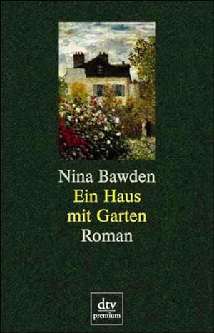 Seller image for Ein Haus mit Garten: Roman for sale by Gerald Wollermann