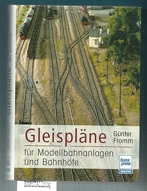 Image du vendeur pour Gleisplane : fur Modellbahnanlagen und Bahnhofe mis en vente par BOOKSTALLblog