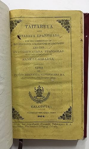 Seller image for Taitareya And Aittareya Upanishads With The Commentary Of Sankaracharya And The Gloss Of Anandagiri And The Swetashwatara Upanishad. Text In Sanskrit for sale by Prabhu Book Exports