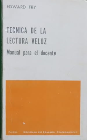 Imagen del vendedor de Tcnica de la lectura veloz manual para el docente a la venta por Librera Alonso Quijano