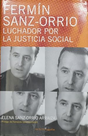 Imagen del vendedor de Fermn Sanz-Orrio luchador por la justicia social a la venta por Librera Alonso Quijano