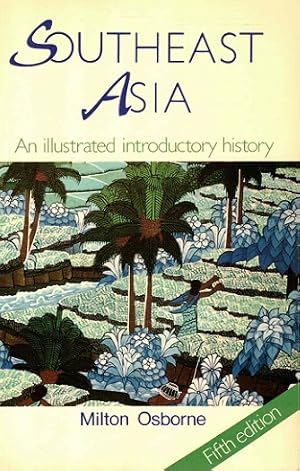 Seller image for Southeast Asia. An illustrated introductory history for sale by Antiquariaat van Starkenburg