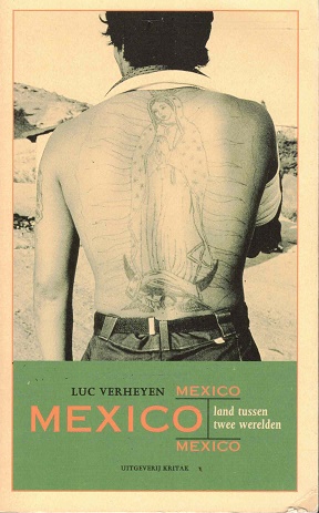 Seller image for Mexico. Land tussen twee werelden for sale by Antiquariaat van Starkenburg