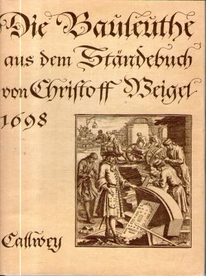 Die Bauleuthe aus dem Ständebuch von Christoff Weigel 1698