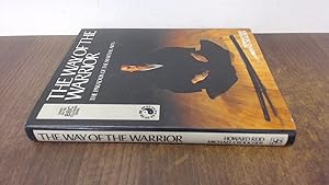 Seller image for The Way Of The Warrior for sale by BoundlessBookstore