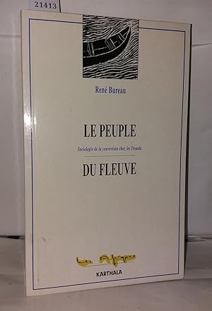 Imagen del vendedor de Le peuple du fleuve : Sociologie de la conversion chez les Douala a la venta por Librairie Albert-Etienne