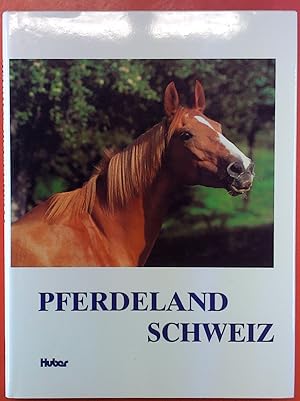 Bild des Verkufers fr Pferdeland Schweiz, die wechselvolle Geschichte des Pferdes im 20. Jahrhundert zum Verkauf von biblion2