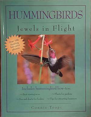 Image du vendeur pour Hummingbirds: Jewels in Flight mis en vente par The Book House, Inc.  - St. Louis
