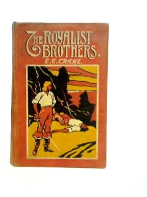 Image du vendeur pour The Royalist Brothers mis en vente par World of Rare Books