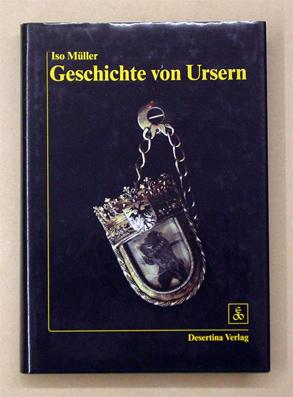 Immagine del venditore per Geschichte von Ursern : von den Anfngen bis zur Helvetik. venduto da Antiquariat Berghammer