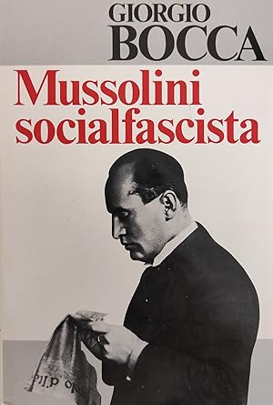 MUSSOLINI SOCIALFASCISTA