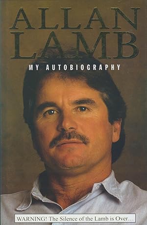 Seller image for ALLAN LAMB: MY AUTOBIOGRAPHY for sale by Sportspages