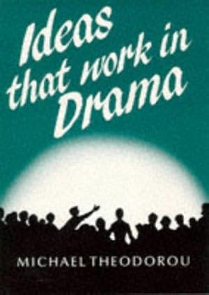 Immagine del venditore per Ideas That Work in Drama venduto da WeBuyBooks