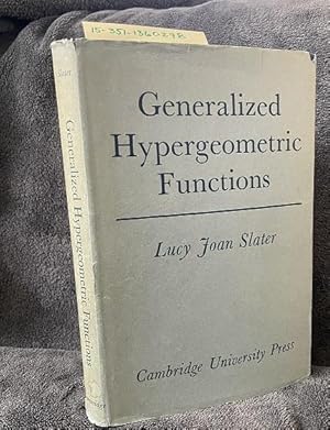 GENERALIZED HYPERGEOMETRIC FUNCTIONS