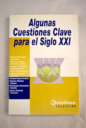 Seller image for Algunas cuestiones clave para el siglo XXI for sale by Alcan Libros