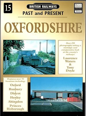 Seller image for British Railways Past & Present No.15: Oxfordshire for sale by Michael Moons Bookshop, PBFA
