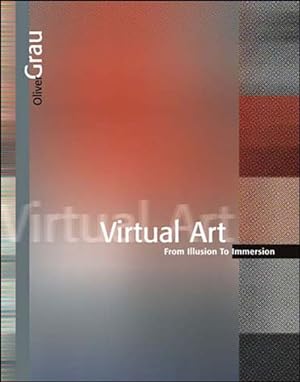 Seller image for Virtual Art : From Illusion To Immersion for sale by GreatBookPrices