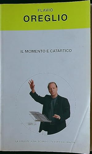 Immagine del venditore per Il momento e' catartico venduto da Librodifaccia