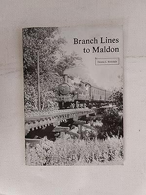 Bild des Verkufers fr Branch Lines T Maldon zum Verkauf von Cambridge Rare Books