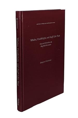 Whales, Candlelight, and Stuff Like That: General Extenders in English Discourse (Oxford Studies ...